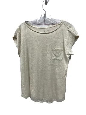 Beige Top Short Sleeve By Loft, Size: M