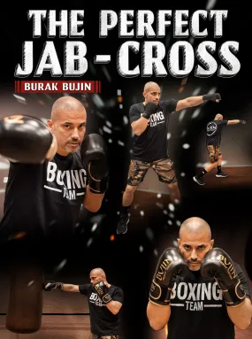 The Perfect Jab-Cross by Burak Bujin